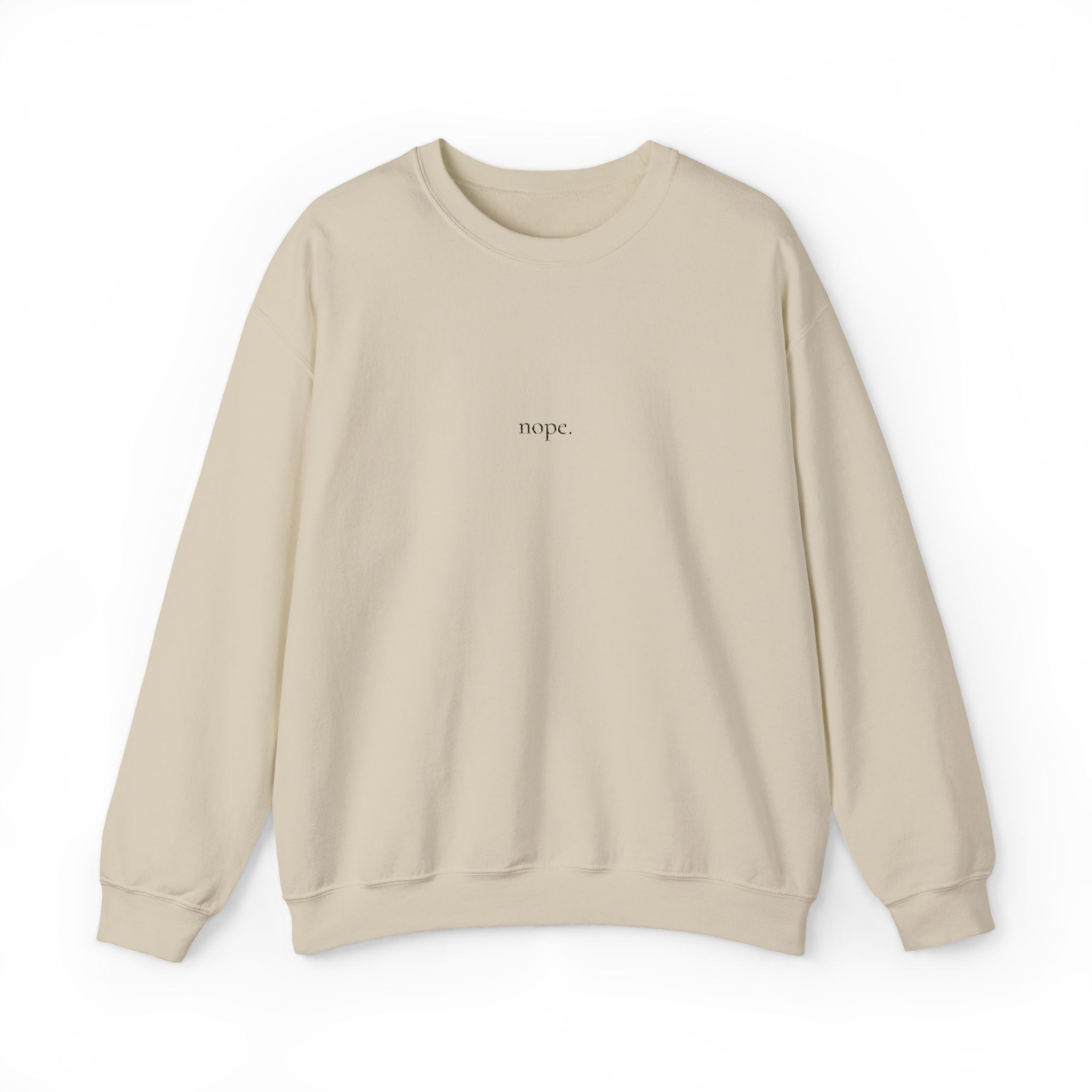 Embroidered Nope Minimalist Crew Neck Sweatshirt